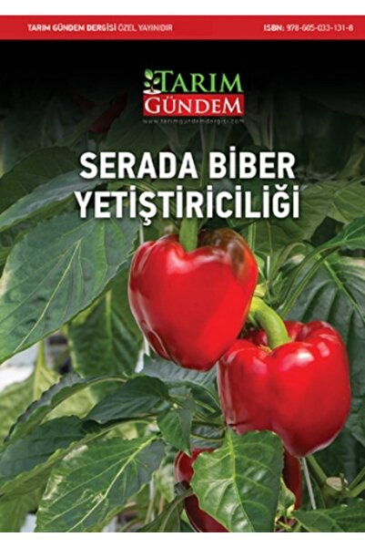 Nobel Akademik Yayıncılık Serada Biber Yetiştiriciliği