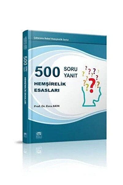ntk antalya nobel Kitabevi Hemşirelik Esasları 500 Soru & 500 Yanıt