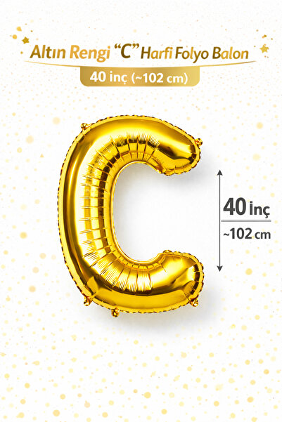 Folyo Balon 40 inç Altın Gold Renk "C" Harfi 102 cm Doğum Günü Parti Balonu