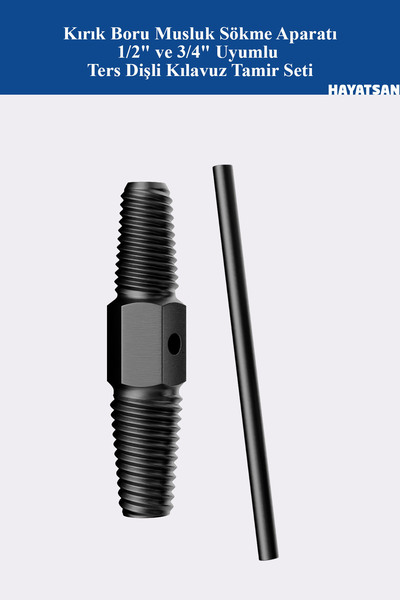 HAYATSAN Kırık Boru Musluk Sökme Aparatı 1/2" ve 3/4" Uyumlu Ters Dişli Kılav...