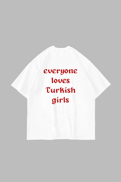 Sekizbiraltı Loves Turkish Girls Printed Oversized Unisex White Tshirt