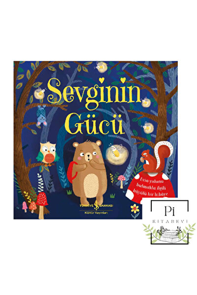 TÜRKİYE İŞ BANKASI KÜLTÜR YAYINLARI Sevginin Gücü Caroline Richards 0-3 ve 3-...