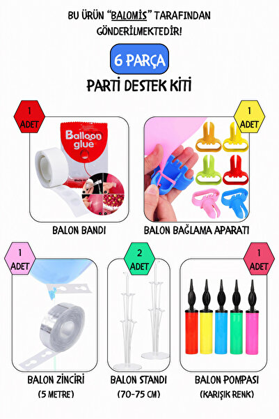 BALOMİS Balon Kurulumuna Özel 6 Parça Parti Destek Kiti