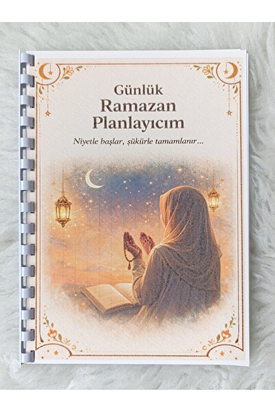 Merve ÖZTÜRK Ramazan İbadet Planlayıcı Ramazan Günlüğü Ramazan Planlayıcı Defter
