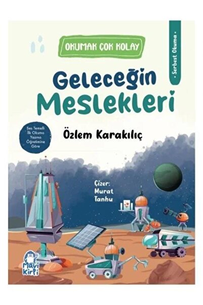 Mavi Kirpi Yayınları Geleceğin Meslekleri Okumak Çok Kolay