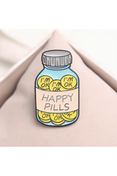 MAURA LIYUZA "Happy Pills - I'm Ok" / "İyiyim" Yazılı Mutluluk Hapları Tasarı...