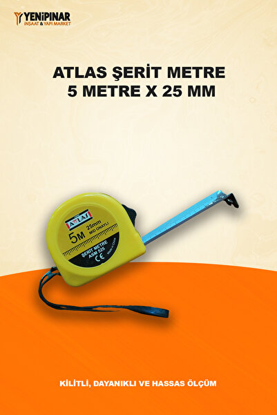 Atlas Şerit Metre | 5 Metre x 25 mm | Kilitli, Dayanıklı ve Hassas Ölçüm