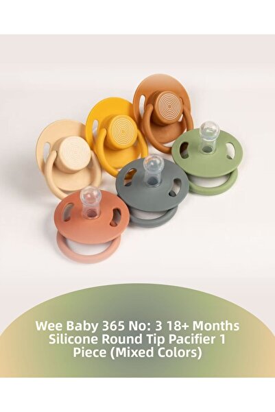 Wee Baby 365 No: 3 18+ Months Silicone Round Tip Pacifier 1 Piece (Mixed Color)