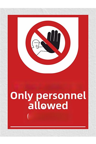 zafrakreklam Staff Only, No Others Admitted Polycarbonate Signage Sheet 24X34Cm