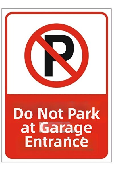 FOREX Garage Entrance Dekota Do Not Park Warning Prohibition Sign A4