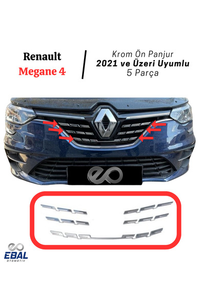 EBAL OTO AKSESUAR Renault Megane 4 Krom Ön Panjur 5 Parça 2021 Ve Üzeri Uyuml...