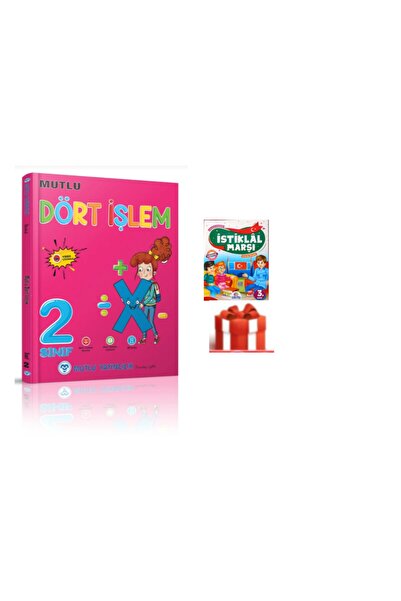 Mutlu Yayıncılık Mutlu Dört İşlem 2.Sınıf ( Yeni Ürün ) İSTİKLAL MARŞI ETKİNLİKLERİ HEDİYE