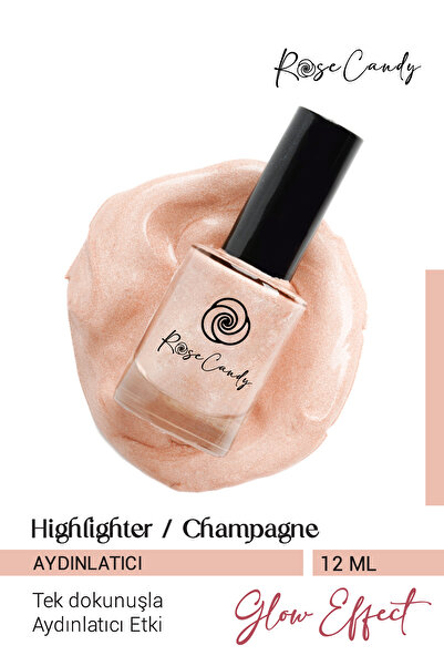 Rose Candy Cilt ile Bütünleşen Kalıcı Likit Aydınlatıcı-Yüksek Işıltı-Champag...
