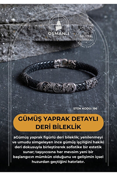 OSMANLI DOĞAL TAŞ Sertifikalı Gümüş Yaprak Detaylı Deri Bileklik (SK:196)