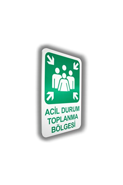 PVC Uyarı Levhaları TOPLANMA ALANI 16*24