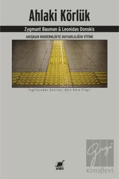 Ayrıntı Yayınları Ahlaki Körlük