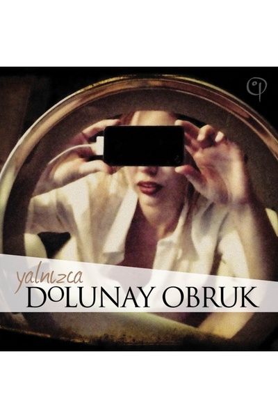 Sound Box Dolunay Obruk - Yalnızca- (Yurt Dışı Baskı) PLAK -180 gr