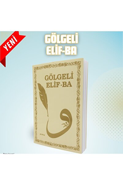 Ayfa Basın Yayın 4 adet Gölgeli Elif ba, Elifba, Kuran Okumayı ve Yazmayı Öğrenmek İçin