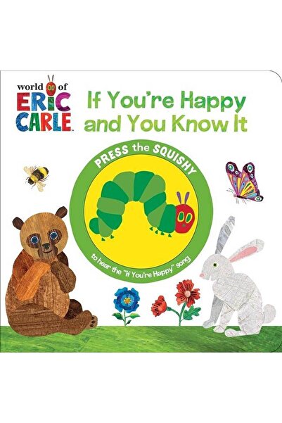pi kids If You'Re Happy and You Know It - the World of Eric Carle