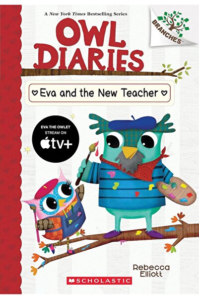 Scholastic Eva and the New Teacher - Owl Diaries