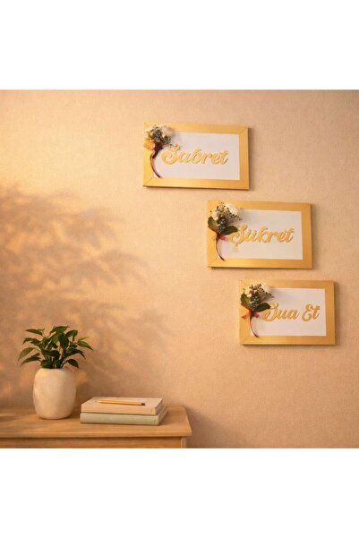 mrchediyesepeti Sabret,Şükret,Dua Et 3lÜ set İslami duvar süsü