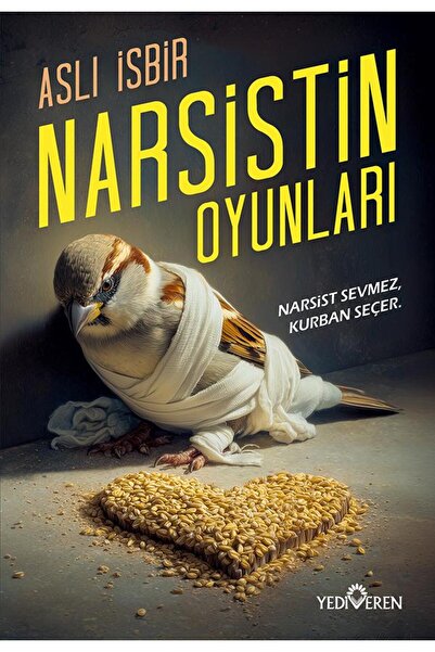 Yediveren Yayınları Narsistin Oyunları/Aslı İsbir/Yediveren