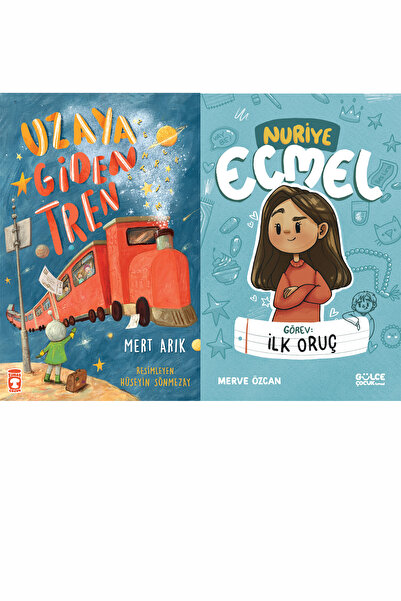 Timaş Çocuk Uzaya Giden Tren (Mert Arık) ve Görev İlk Oruç - Nuriye Ecmel