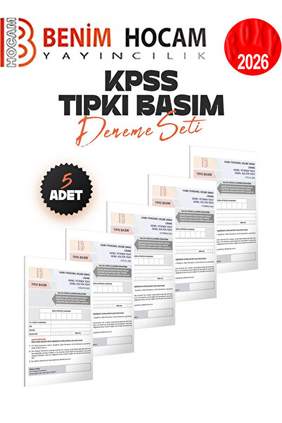 Benim Hocam Yayınları KPSS Tıpkı Basım 5 Adet Deneme Seti (2021-2022-2023-2024-2025 TARİHLERİNDE ÇIKMIŞ SORULAR)