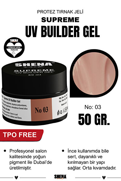 Shena Supreme Protez Tırnak Jeli No: 03 Uv/Led Builder Gel 50 Gr. From Dubai ...
