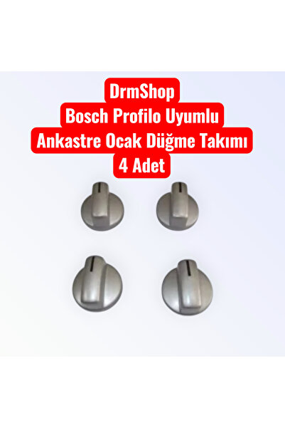 shopdrm Bosh Profilo Uyumlu Ocak Düğmesi Gri Renk Set Üstü Ocak Ocak Düğme 4 ...