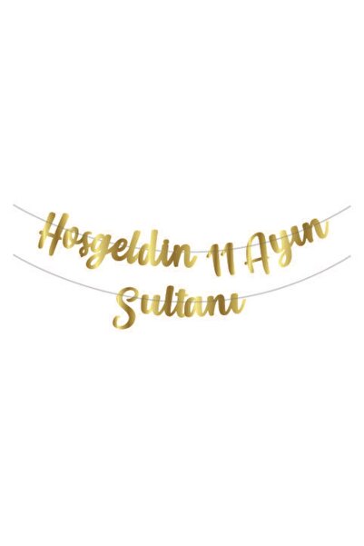 Parti Zamanı Kaligrafi "11 Ayın Sultanı" Yazılı Banner Gold 200x30 Ramazan Ba...