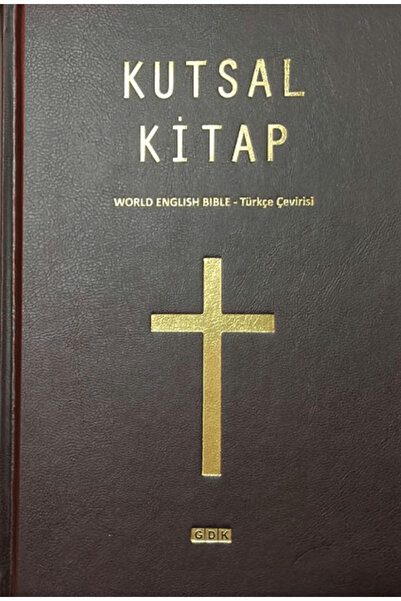 Gdk Yayınları Kutsal Kitap (World English Bible - Türkçe Çevirisi) / Kolektif...