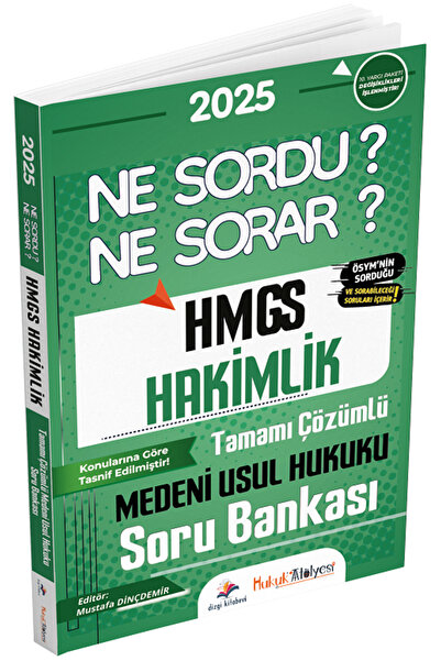 Dizgi Kitap 2025 Hukuk Atölyesi HMGS Hakimlik Medeni Usul Hukuku Ne Sordu Ne ...