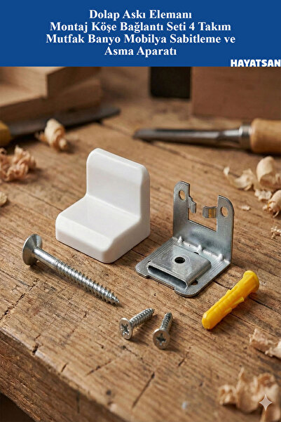 HAYATSAN Dolap Askı Elemanı Montaj Köşe Bağlantı Seti 4 Takım-Mutfak Banyo Mo...
