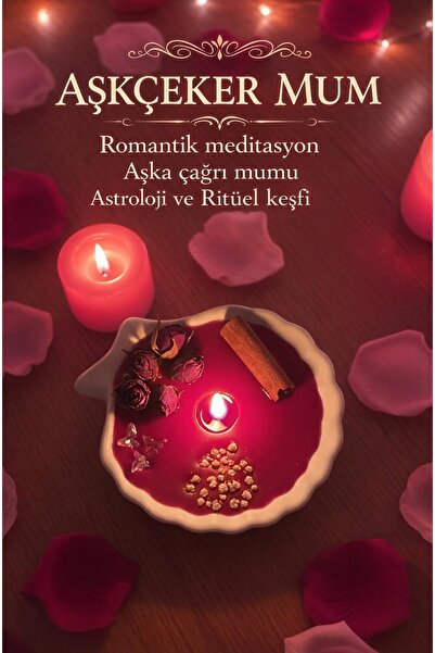Roseline Aşkçeker “Aşka çağrı mumu” Romantik meditasyon astroloji ve ritüel k...