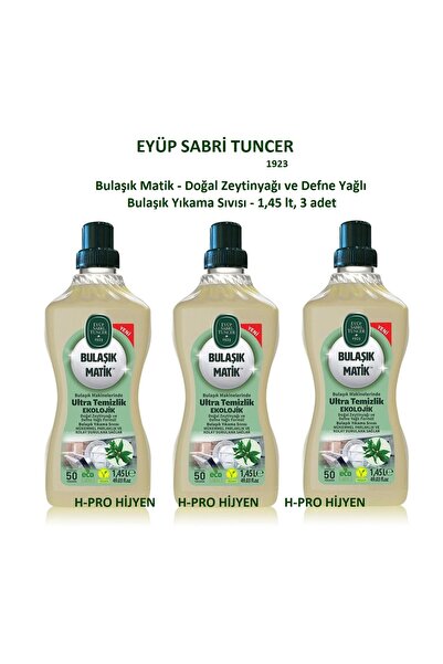 Eyüp Sabri Tuncer BULAŞIK YIKAMA SIVISI Doğal Zeytinyağı ve Defne Yağlı 1,45 ...