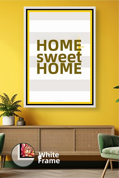KOSS Dijital Home Sweet Home Written Framed Canvas Painting Yellow Detailed W...