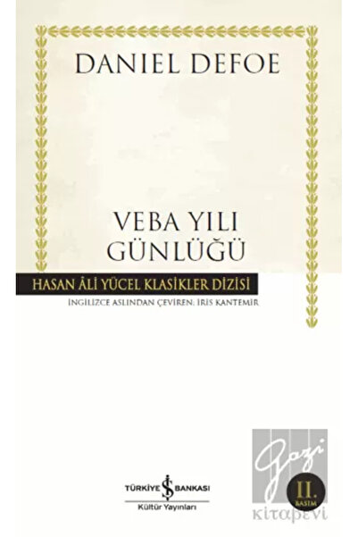 TÜRKİYE İŞ BANKASI KÜLTÜR YAYINLARI Veba Yılı Günlüğü / Daniel Defoe / / 9786...