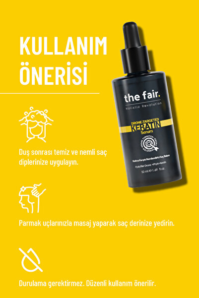 the fair. Keratin Drone Targeted Kırılma Karşıtı ve Nemlendirici Saç Bakım Serumu 50 ml