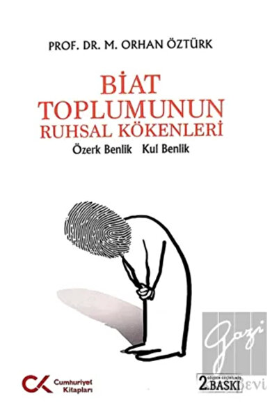 Cumhuriyet Kitapları Biat Toplumunun Ruhsal Kökenleri