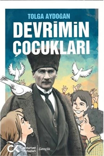 Cumhuriyet Kitapları Devrimin Çocukları
