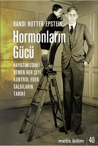 Metis Yayınları Hormonların Gücü - Hayatımızdaki Hemen Her Şeyi Kontrol Eden ...