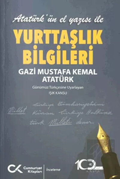 Cumhuriyet Kitapları Atatürk’ün El Yazısı ile Yurttaşlık Bilgileri
