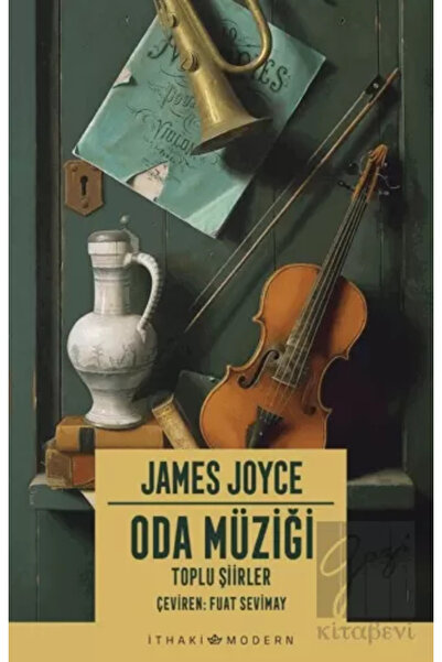 İthaki Yayınları Oda Müziği: Toplu Şiirler James Joyce