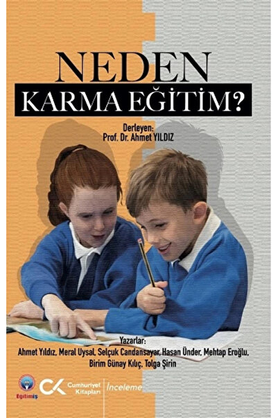 Cumhuriyet Kitapları Neden Karma Eğitim? Ahmet Yıldız Kitabı 95 Sayfa Cumhuri...