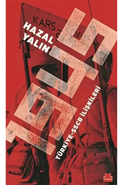 Kırmızı Kedi Yayınları 1945 Türkiye-SSCB İlişkileri