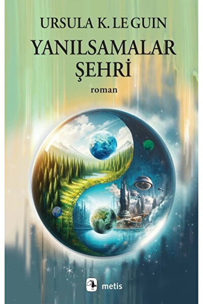 Metis Yayınları Yanılsamalar Şehri