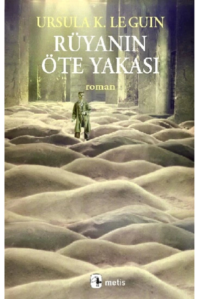 Genel Markalar Rüyanın Öte Yakası / Metis Yayınları