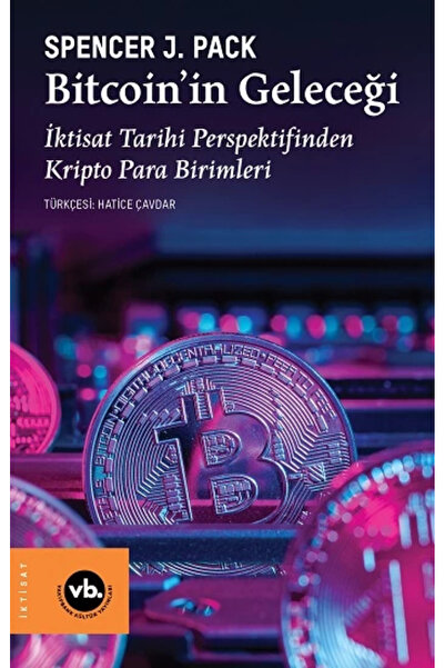 Vakıfbank Kültür Yayınları Bitcoin in Geleceği