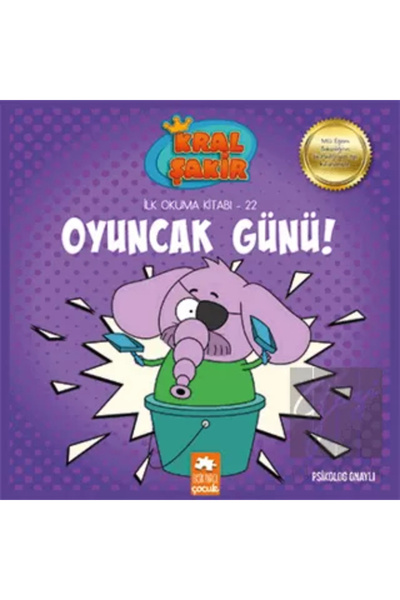 Eksik Parça Yayınları Kral Şakir İlk Okuma Kitabı Oyuncak Günü